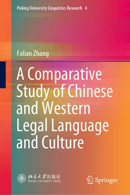 Abbildung von Zhang | A Comparative Study of Chinese and Western Legal Language and Culture | 1. Auflage | 2021 | beck-shop.de