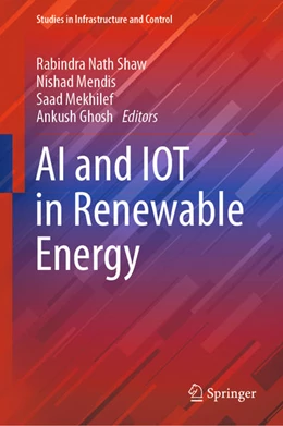 Abbildung von Shaw / Mendis | AI and IOT in Renewable Energy | 1. Auflage | 2021 | beck-shop.de