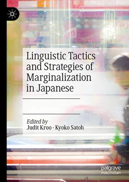 Abbildung von Kroo / Satoh | Linguistic Tactics and Strategies of Marginalization in Japanese | 1. Auflage | 2021 | beck-shop.de