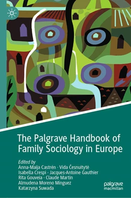 Abbildung von Castrén / Cesnuityte | The Palgrave Handbook of Family Sociology in Europe | 1. Auflage | 2021 | beck-shop.de