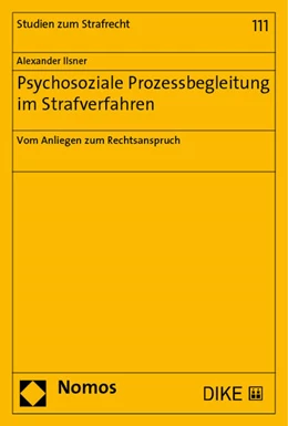 Abbildung von Ilsner | Psychosoziale Prozessbegleitung im Strafverfahren | 1. Auflage | 2021 | 111 | beck-shop.de