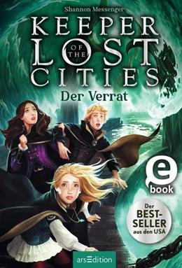 Abbildung von Messenger | Keeper of the Lost Cities - Der Verrat (Keeper of the Lost Cities 4) | 1. Auflage | 2022 | beck-shop.de