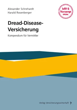 Abbildung von Schrehardt / Rosenberger | Dread-Disease-Versicherung | 1. Auflage | 2021 | beck-shop.de