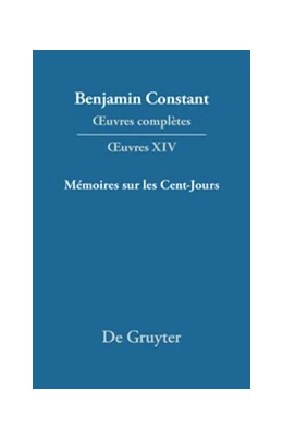 Abbildung von Kloocke | Mémoires sur les Cent-Jours | 1. Auflage | 2017 | beck-shop.de