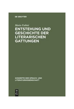 Abbildung von Fubini | Entstehung und Geschichte der literarischen Gattungen | 1. Auflage | 2017 | beck-shop.de