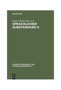 Abbildung von Holtus / Radtke | Sprachlicher Substandard II | 1. Auflage | 2017 | beck-shop.de