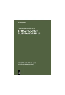 Abbildung von Holtus / Radtke | Sprachlicher Substandard III | 1. Auflage | 2017 | beck-shop.de