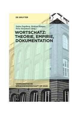 Abbildung von Engelberg / Kämper | Wortschatz: Theorie, Empirie, Dokumentation | 1. Auflage | 2018 | beck-shop.de