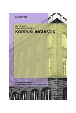 Abbildung von Kupietz / Schmidt | Korpuslinguistik | 1. Auflage | 2018 | beck-shop.de
