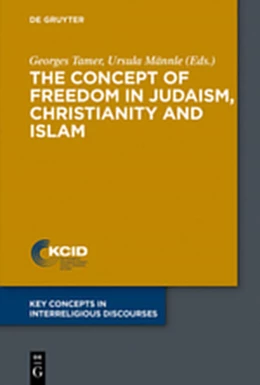 Abbildung von Tamer / Männle | The Concept of Freedom in Judaism, Christianity and Islam | 1. Auflage | 2019 | beck-shop.de