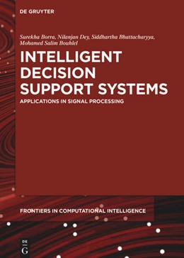 Abbildung von Borra / Dey | Intelligent Decision Support Systems | 1. Auflage | 2019 | beck-shop.de