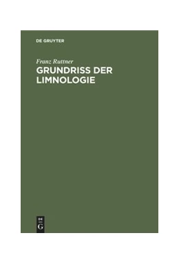 Abbildung von Ruttner | Grundriss der Limnologie | 2. Auflage | 2020 | beck-shop.de