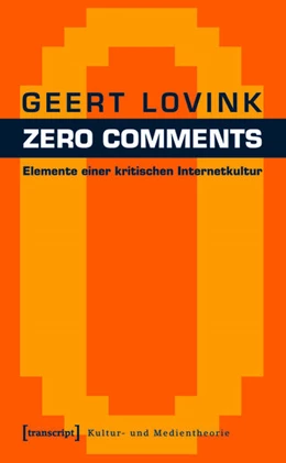 Abbildung von Lovink | Zero Comments | 1. Auflage | 2015 | beck-shop.de