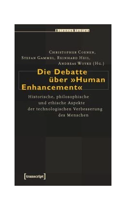 Abbildung von Coenen / Gammel | Die Debatte über »Human Enhancement« | 1. Auflage | 2015 | beck-shop.de