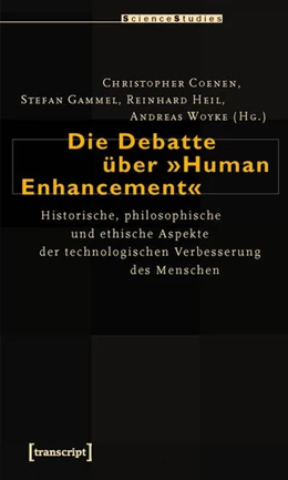 Abbildung von Coenen / Gammel | Die Debatte über »Human Enhancement« | 1. Auflage | 2015 | beck-shop.de