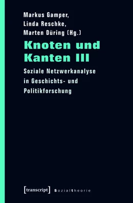 Abbildung von Gamper / Reschke | Knoten und Kanten III | 1. Auflage | 2015 | beck-shop.de