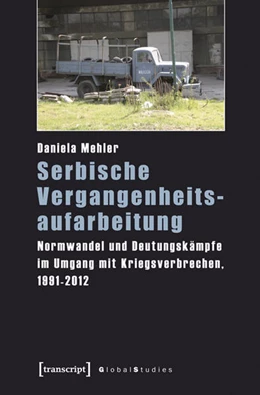 Abbildung von Mehler | Serbische Vergangenheitsaufarbeitung | 1. Auflage | 2015 | beck-shop.de
