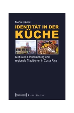 Abbildung von Nikolic | Identität in der Küche | 1. Auflage | 2015 | beck-shop.de