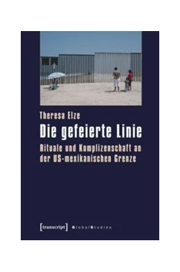 Abbildung von Elze | Die gefeierte Linie | 1. Auflage | 2015 | beck-shop.de