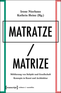 Abbildung von Nierhaus / Heinz | Matratze/Matrize | 1. Auflage | 2016 | beck-shop.de