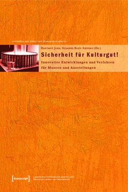 Abbildung von John / Kopp-Sievers | Sicherheit für Kulturgut | 1. Auflage | 2015 | beck-shop.de