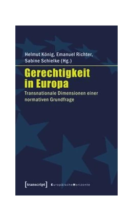 Abbildung von König / Richter | Gerechtigkeit in Europa | 1. Auflage | 2015 | beck-shop.de