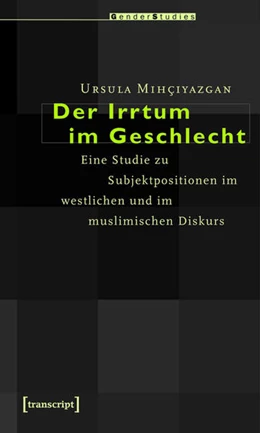 Abbildung von Mihçiyazgan | Der Irrtum im Geschlecht | 1. Auflage | 2015 | beck-shop.de