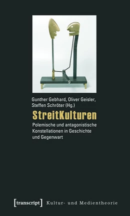 Abbildung von Gebhard / Geisler | StreitKulturen | 1. Auflage | 2015 | beck-shop.de