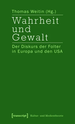 Abbildung von Weitin | Wahrheit und Gewalt | 1. Auflage | 2015 | beck-shop.de