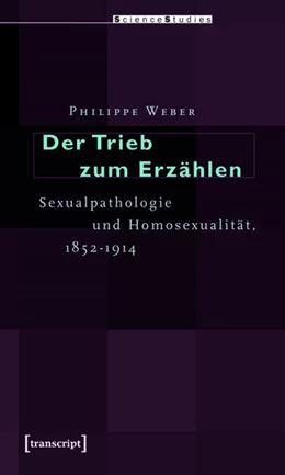 Abbildung von Weber | Der Trieb zum Erzählen | 1. Auflage | 2015 | beck-shop.de