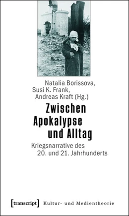 Abbildung von Borisova / Frank | Zwischen Apokalypse und Alltag | 1. Auflage | 2015 | beck-shop.de