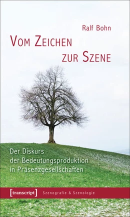 Abbildung von Bohn | Vom Zeichen zur Szene | 1. Auflage | 2016 | beck-shop.de