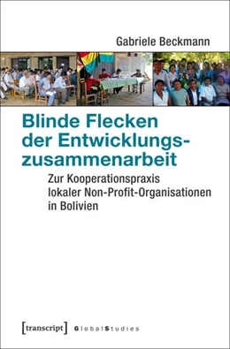 Abbildung von Beckmann | Blinde Flecken der Entwicklungszusammenarbeit | 1. Auflage | 2016 | beck-shop.de
