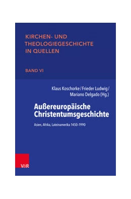 Abbildung von Koschorke / Ludwig | Außereuropäische Christentumsgeschichte | 5. Auflage | 2021 | beck-shop.de