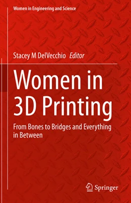 Abbildung von Delvecchio | Women in 3D Printing | 1. Auflage | 2021 | beck-shop.de