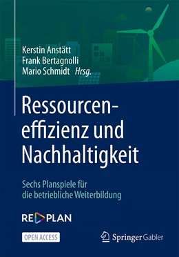 Abbildung von Anstätt / Schmidt | Ressourceneffizienz und Nachhaltigkeit | 1. Auflage | 2022 | beck-shop.de