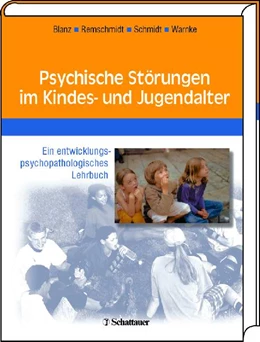 Abbildung von Blanz / Remschmidt | Psychische Störungen im Kindes- und Jugendalter | 1. Auflage | 2005 | beck-shop.de
