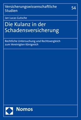 Abbildung von Gutsche | Die Kulanz in der Schadensversicherung | 1. Auflage | 2021 | beck-shop.de