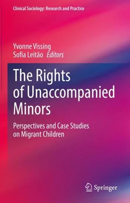 Abbildung von Vissing / Leitão | The Rights of Unaccompanied Minors | 1. Auflage | 2021 | beck-shop.de