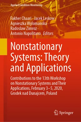 Abbildung von Chaari / Leskow | Nonstationary Systems: Theory and Applications | 1. Auflage | 2021 | beck-shop.de