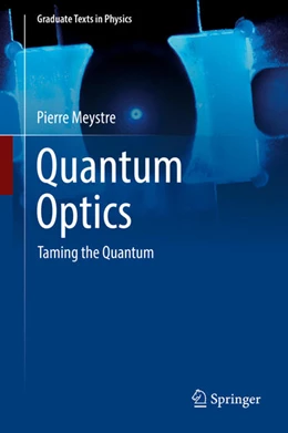 Abbildung von Meystre | Quantum Optics | 1. Auflage | 2021 | beck-shop.de