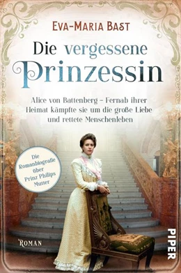 Abbildung von Bast | Die vergessene Prinzessin | 1. Auflage | 2021 | beck-shop.de