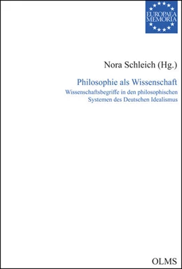 Abbildung von Schleich | Philosophie als Wissenschaft | 1. Auflage | 2021 | 132 | beck-shop.de