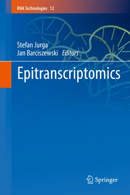 Abbildung von Jurga / Barciszewski | Epitranscriptomics | 1. Auflage | 2021 | beck-shop.de