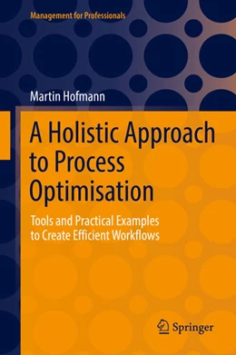 Abbildung von Hofmann | A Holistic Approach to Process Optimisation | 1. Auflage | 2021 | beck-shop.de