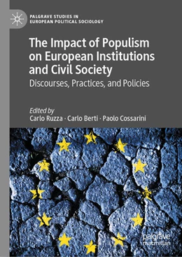Abbildung von Ruzza / Berti | The Impact of Populism on European Institutions and Civil Society | 1. Auflage | 2021 | beck-shop.de