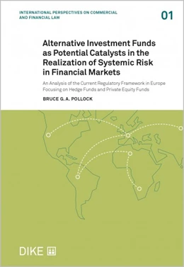 Abbildung von Pollock | Alternative Investment Funds as Potential Catalysts in the Realization of Systemic Risk | | 2021 | Volume 1 | beck-shop.de
