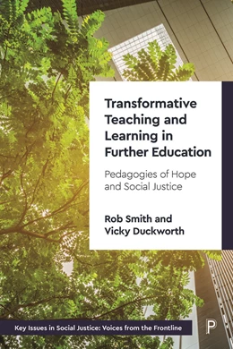 Abbildung von Smith / Duckworth | Transformative Teaching and Learning in Further Education | 1. Auflage | 2022 | beck-shop.de