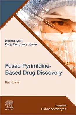 Abbildung von Kumar | Fused Pyrimidine-Based Drug Discovery | 1. Auflage | 2022 | beck-shop.de