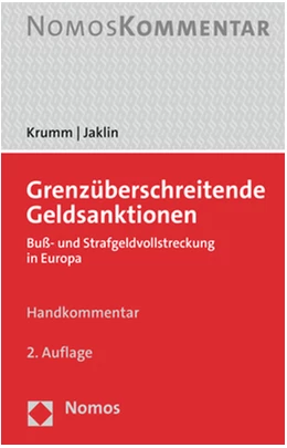 Abbildung von Krumm / Jaklin | Grenzüberschreitende Geldsanktionen | 2. Auflage | 2023 | beck-shop.de